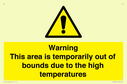 warning-this-area-is-temporarily-out-of-bounds-due-to-the-high-temperatures~